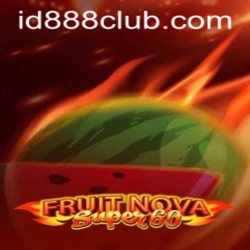 Exploring the Exciting World of FruitNovaSuper60 and the ID888 Login Experience
