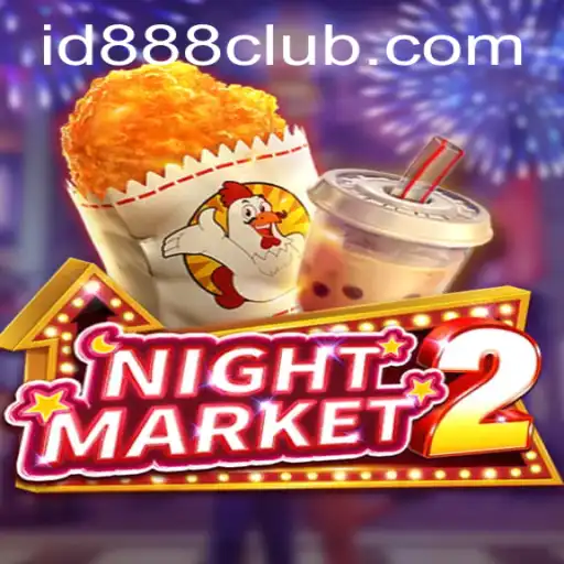 Experience the Thrills of NightMarket2: Unveiling the Game and the ID888 Login Adventure