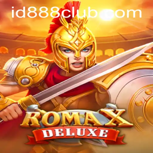Discovering RomaXDeluxe and the Role of ID888 Login in Enhancing Your Gaming Experience